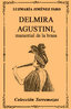 Delmira Agustini, manantial de la brasa