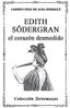 Edith Södergran, el corazón desmedido