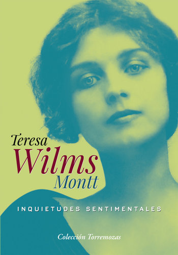 Inquietudes sentimentales - Teresa Wilms