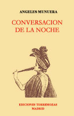 Conversación de la noche - Ángeles Munuera