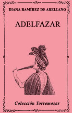 Adelfazar - Diana Ramírez de Arellano