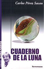VI Premio Gloria Fuertes de Poesía Joven 2005 - Cuaderno de la luna