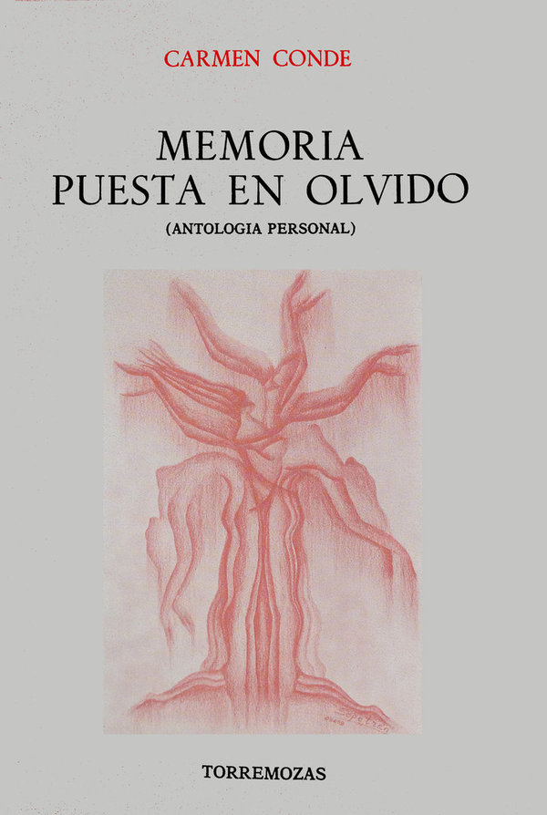 Memoria puesta en olvido (Antología personal) - Carmen Conde