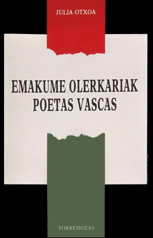 Emakume olerkariak / Poetas vascas - Julia Otxoa