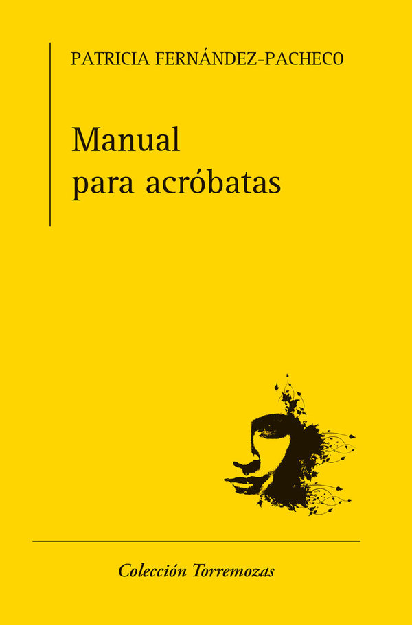 Manual para acróbatas - Patricia Fernández-Pacheco