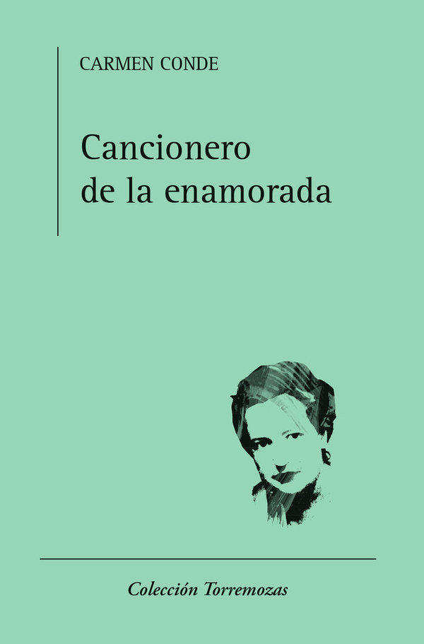 Cancionero de la enamorada - Carmen Conde