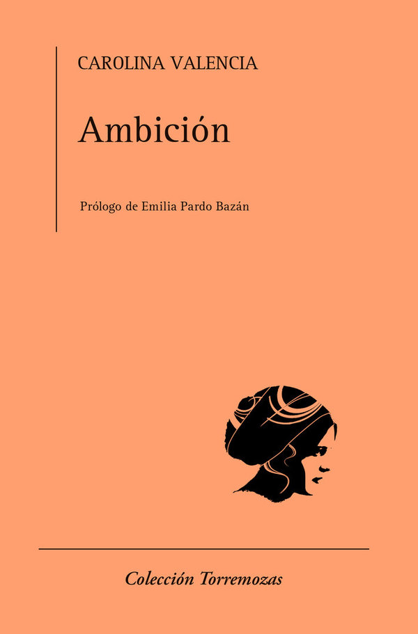 Ambición - Carolina Valencia
