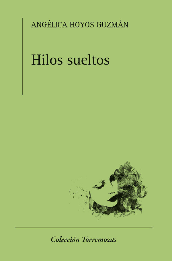 Hilos sueltos - Angélica Hoyos Guzmán