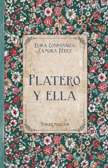 Platero y ella - Elisa Constanza Zamora Pérez