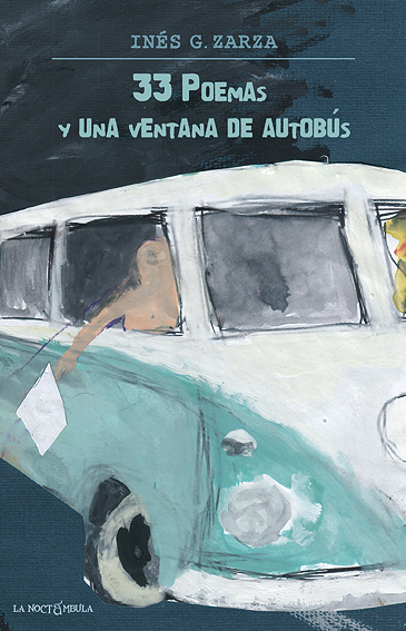 33 poemas y una ventana de autobús - Inés G. Zarza