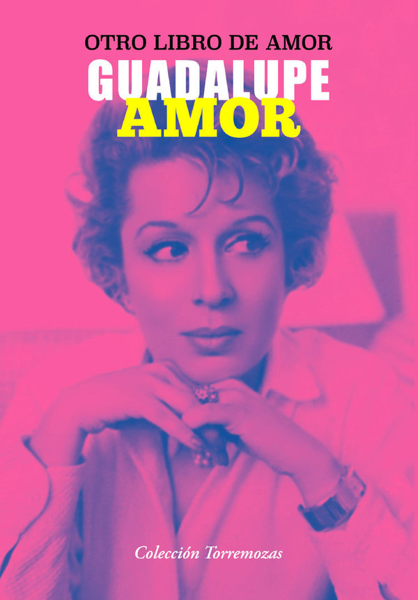 Otro libro de amor - Guadalupe Amor