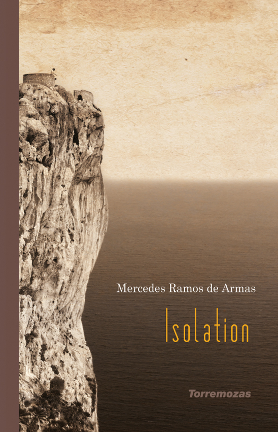 Isolation - Mercedes Ramos de Armas