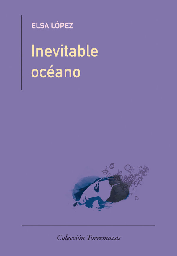 Inevitable océano - Elsa López