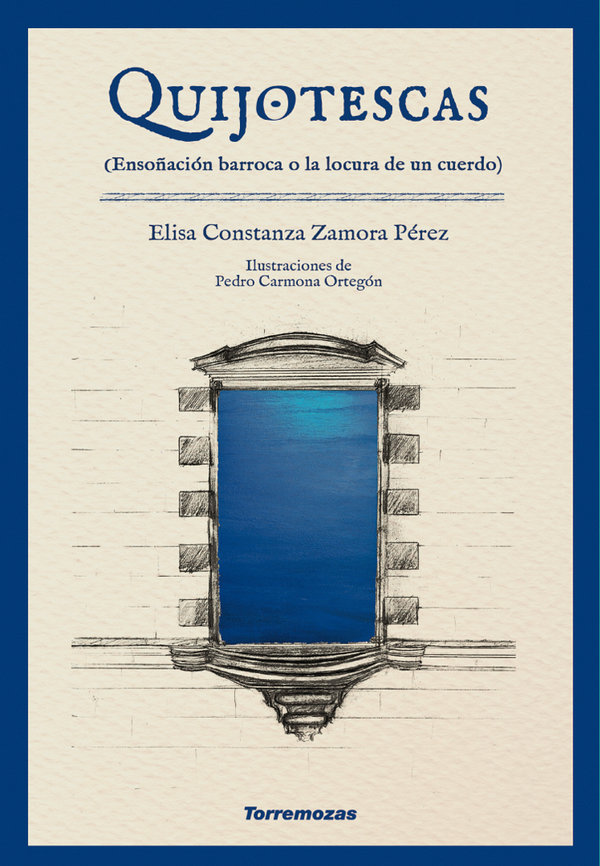 Quijotescas - Elisa Constanza Zamora Pérez