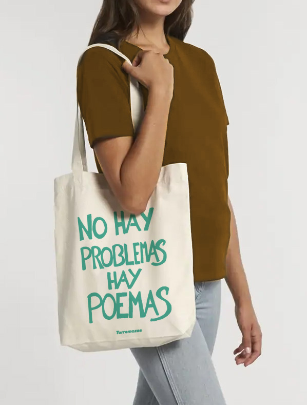 Bolsa tela No hay problemas hay poemas