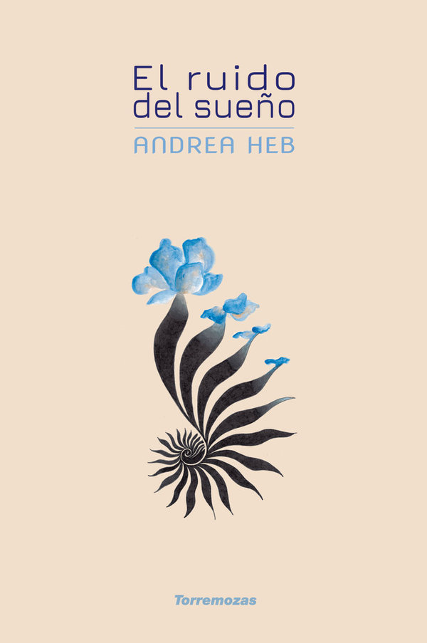 El ruido del sueño - Andrea Heb