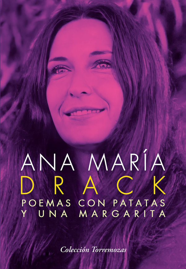Poemas con patatas y una margarita - Ana María Drack